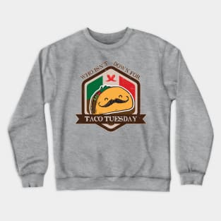 Nerdy Tee - Taco Tuesday Crewneck Sweatshirt